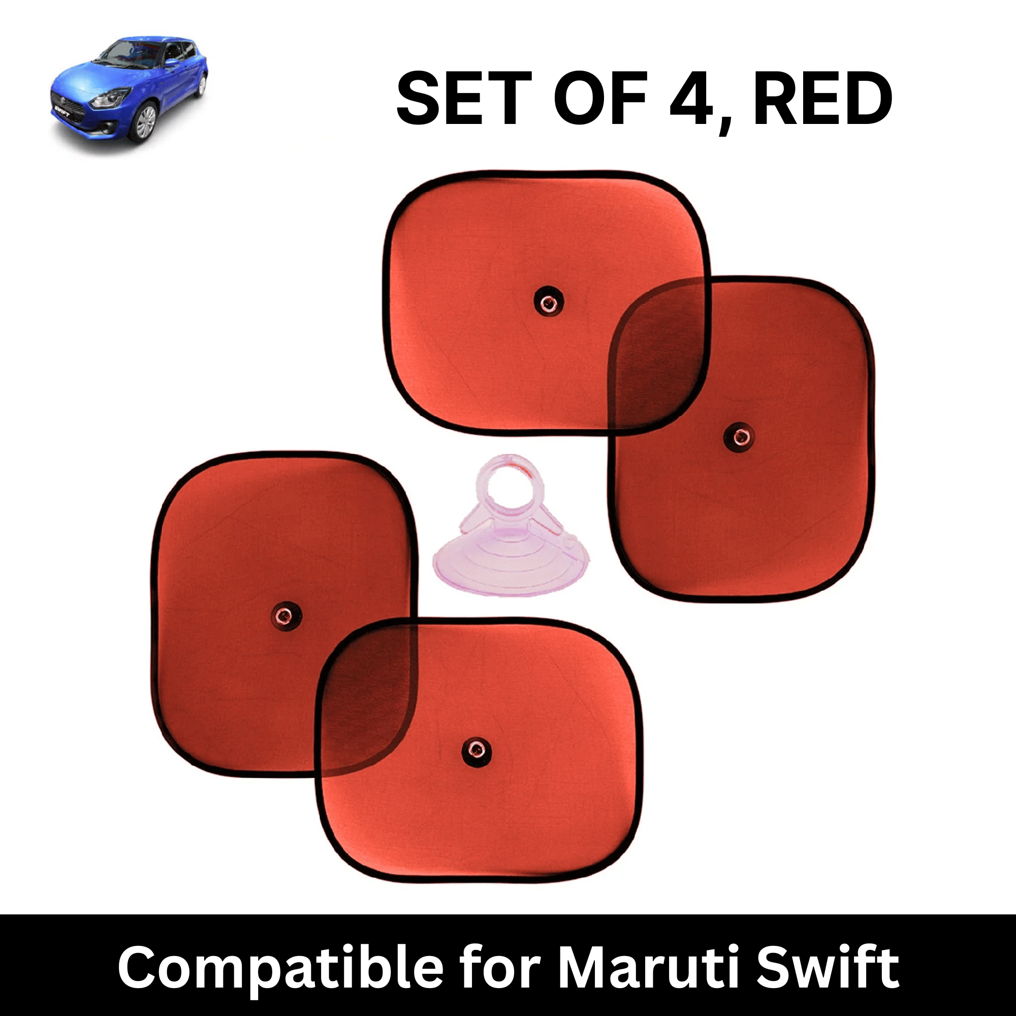 Car Sun Shade for Side Windows (Red, Set of 4) with vaccum Suction Cups for Maruti Swift Hybrid     			Car Sun Shade for Side Windows (Red, Set of 4) with vaccum Suction Cups for Maruti Swift Hybrid