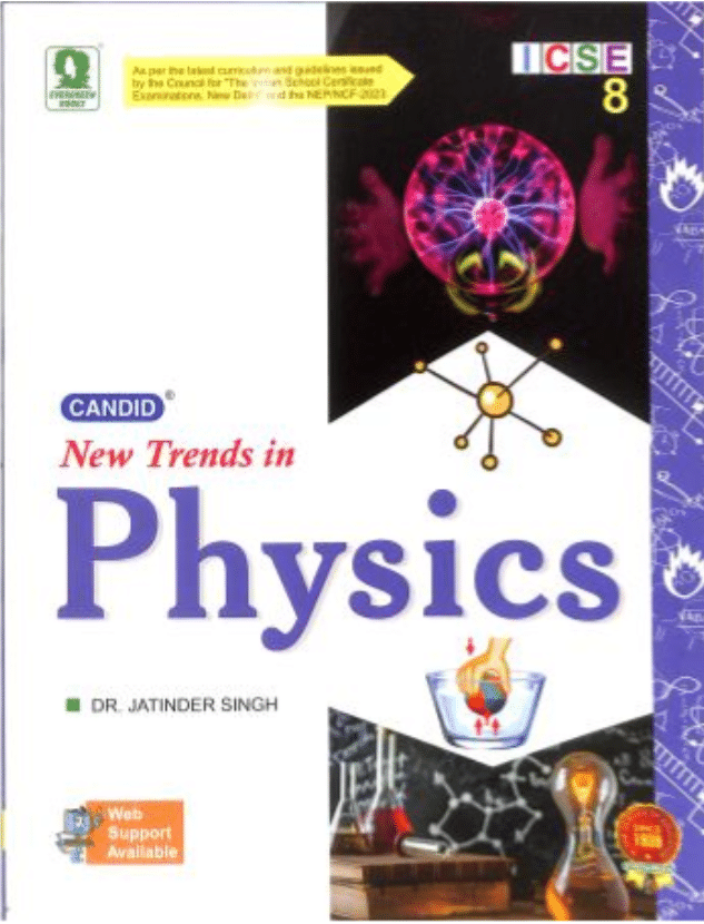 NEW TRENDS IN PHYSICS CLASS 8 NEW TRENDS IN PHYSICS CLASS 8