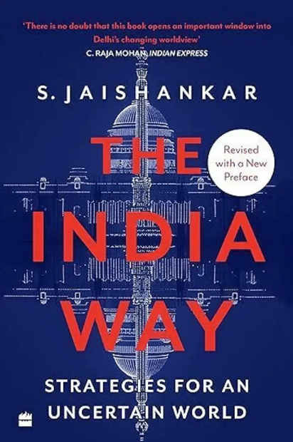 The India Way (English, Paperback, Jaishankar S.) The India Way (English, Paperback, Jaishankar S.)