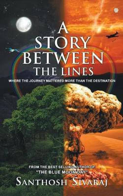     			A Story Between The Lines (English, Paperback, Siv By Sivaraj Santhosh