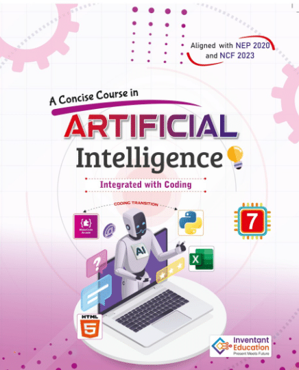    			ARTIFICIAL Intelligence Class 7