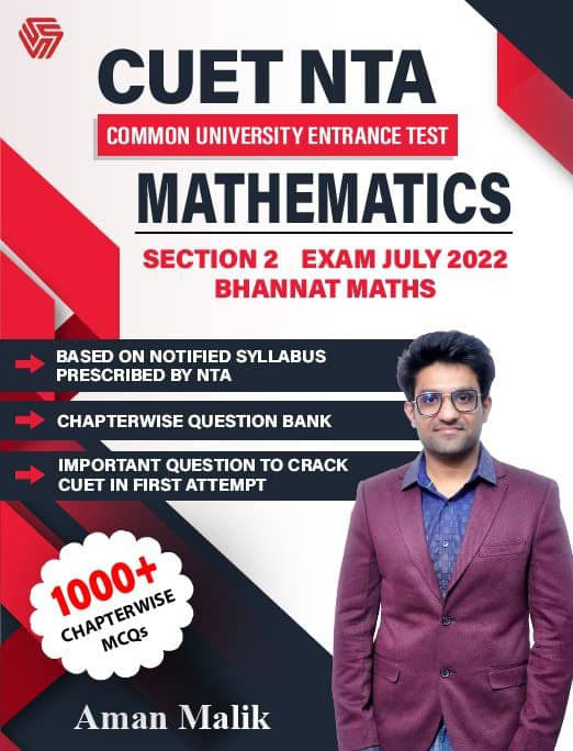     			CUET NTA Mathematics Section 2 Exam July 2022 | 1000+ MCQ Chapterwise Question | Bhannat Maths | Aman Malik (Paperback, Aman Malik)