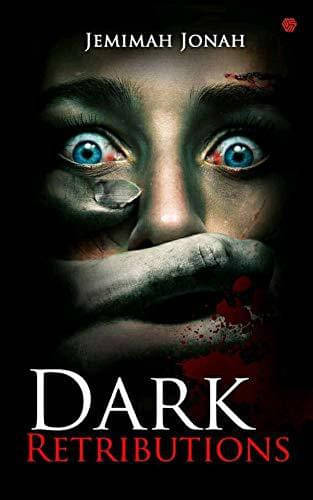 Dark Retributions (Paperback, Jemimah Jonah) By Jemimah Jonah Dark Retributions (Paperback, Jemimah Jonah) By Jemimah Jonah