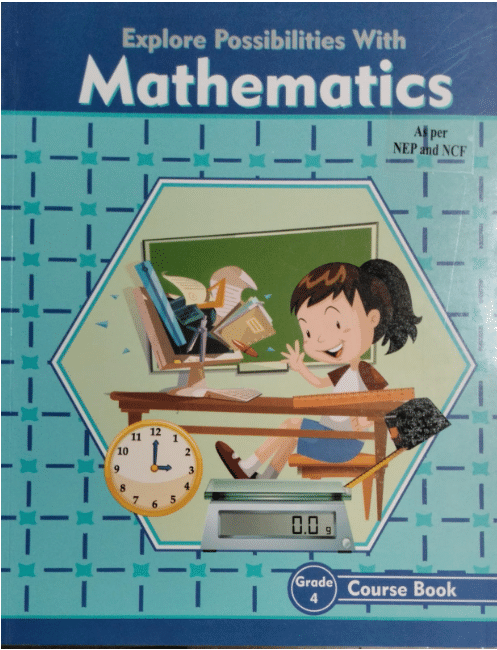 Explore Possibilities With Mathematics Class 4 Explore Possibilities With Mathematics Class 4