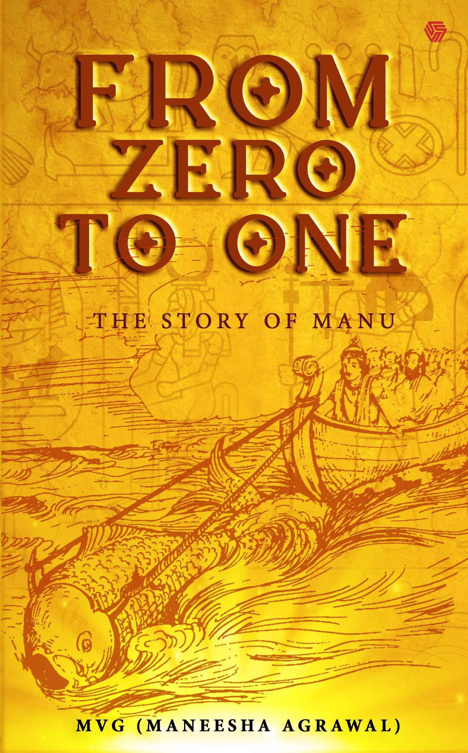     			From Zero To One (Paperback, Maneesha Agrawal) By Maneesha Agrawal