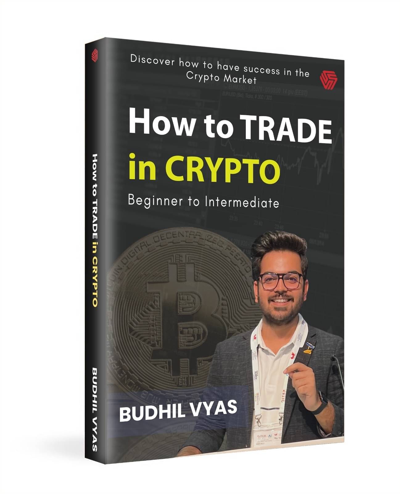 How to TRADE in CRYPTO | Budhil Vyas | Invincible (Paperback, Budhil Vyas) How to TRADE in CRYPTO | Budhil Vyas | Invincible (Paperback, Budhil Vyas)