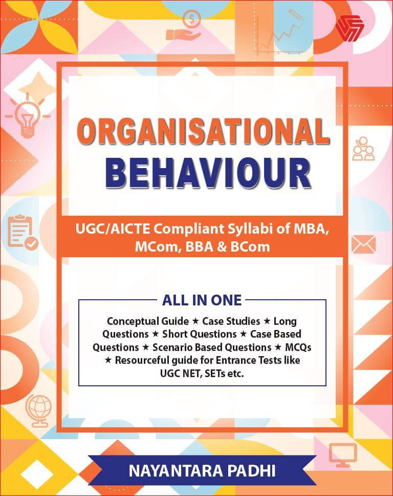 ORGANISATIONAL BEHAVIOUR | NAYANTARA PADHI (Paperb By NAYANTARA PADHI ORGANISATIONAL BEHAVIOUR | NAYANTARA PADHI (Paperb By NAYANTARA PADHI