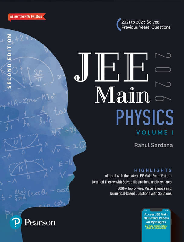 Pearson JEE Main Physics Vol 1 – 2026 | As Per NTA Syllabus | 2021 to 2025 Solved Previous Years’ Questions | 2nd Edition\n Pearson JEE Main Physics Vol 1 – 2026 | As Per NTA Syllabus | 2021 to 2025 Solved Previous Years’ Questions | 2nd Edition\n