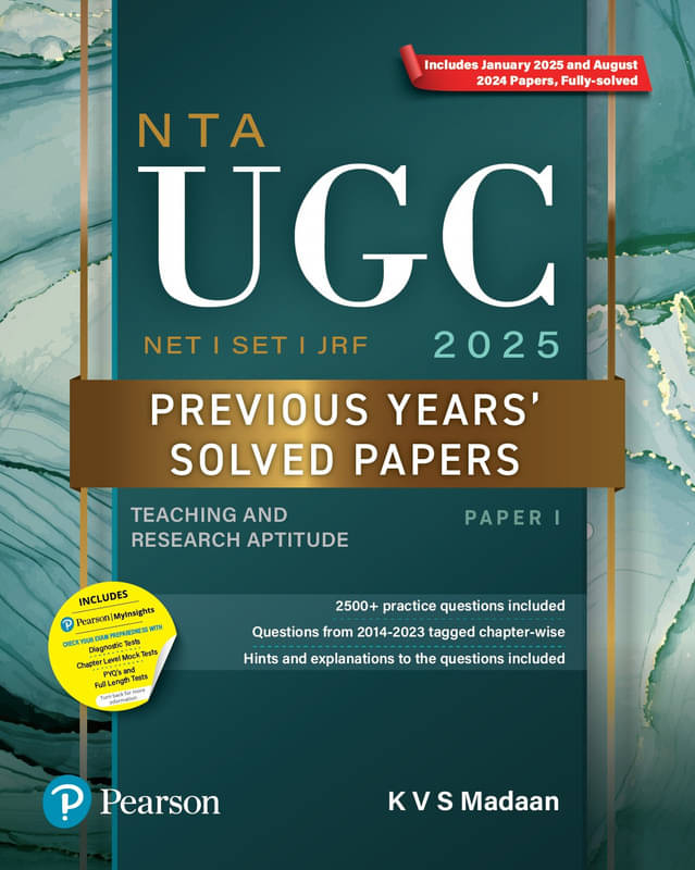 Pearson NTA UGC NET SET, JRF Paper 1 Previous Years' Solved Papers (edition -2025) | (Teaching and Research Aptitude) - 5th Edition Pearson NTA UGC NET SET, JRF Paper 1 Previous Years' Solved Papers (edition -2025) | (Teaching and Research Aptitude) - 5th Edition