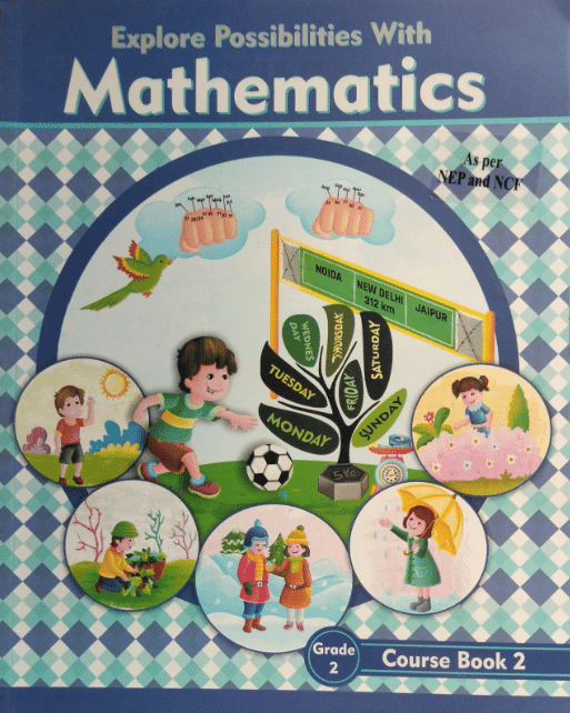 Explore Possibilities With Mathematics Class 2 Explore Possibilities With Mathematics Class 2