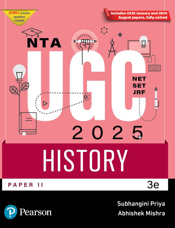Pearson NTA UGC NET Paper 2 History 2025 | SET, JRF | Includes 2025 January & 2024 August Papers fully solved | 3rd Edition Pearson NTA UGC NET Paper 2 History 2025 | SET, JRF | Includes 2025 January & 2024 August Papers fully solved | 3rd Edition