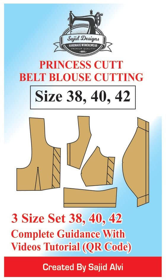     			Tailors Princess Cutt Belt Blouse Cutting 38,40,42 Set Of 3 Sizes By Sajid Alvi