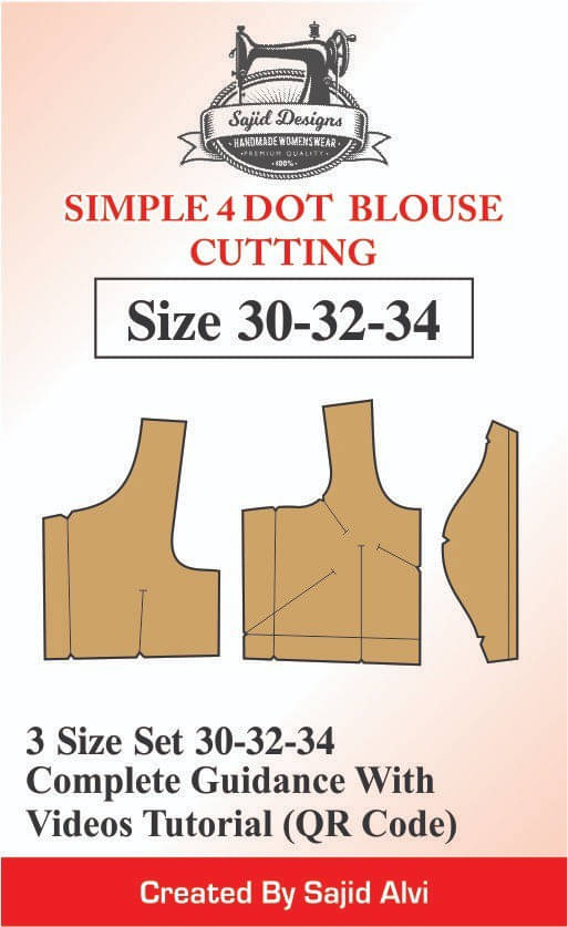     			Tailors Simple 4 Dot Blouse Paper Patterns 30,32,34 Set Of 3 Size By Sajid Alvi