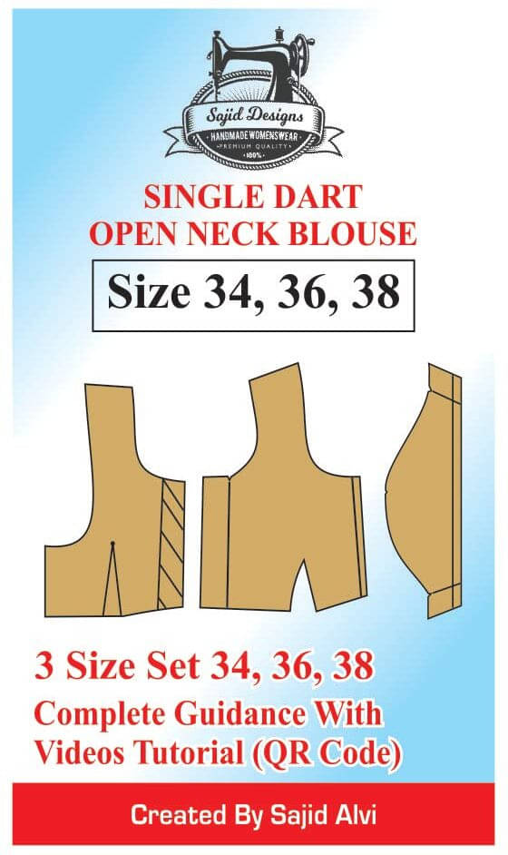     			Tailors Single Dart Open Neck Blouse 34,36,38 Set Of 3 Sizes… By Sajid Alvi