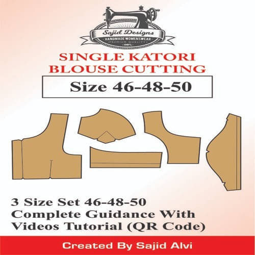 Tailors Single Katori Blouse Paper Patterns Book 46-48-50 Set Of 3 Sizes By Sajid Alvi Tailors Single Katori Blouse Paper Patterns Book 46-48-50 Set Of 3 Sizes By Sajid Alvi