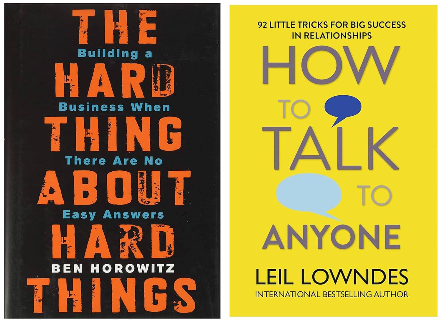     			Hard Thing about Hard Thing & How to Talk Anyone By Ben Horowitz & Leil Lowndes