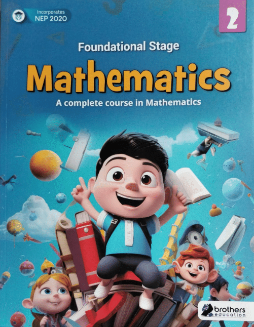 Foundational Stage Mathematics Class 2 Foundational Stage Mathematics Class 2