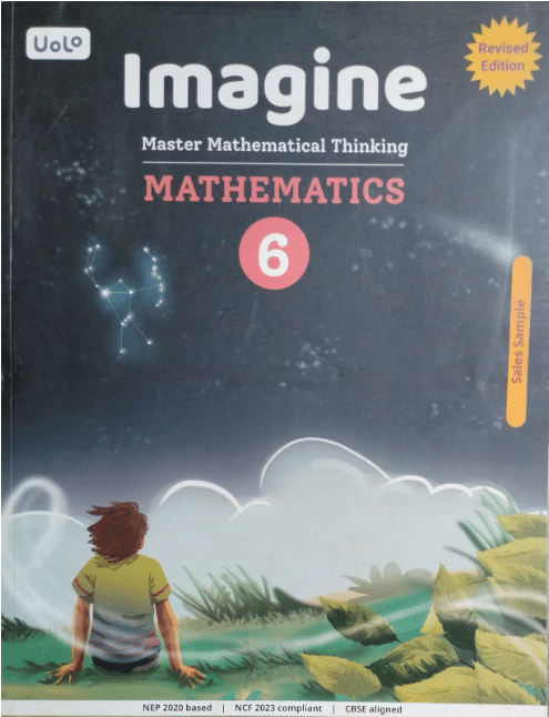 Imagine Mathematics Class 6 ( Uolo ) Imagine Mathematics Class 6 ( Uolo )
