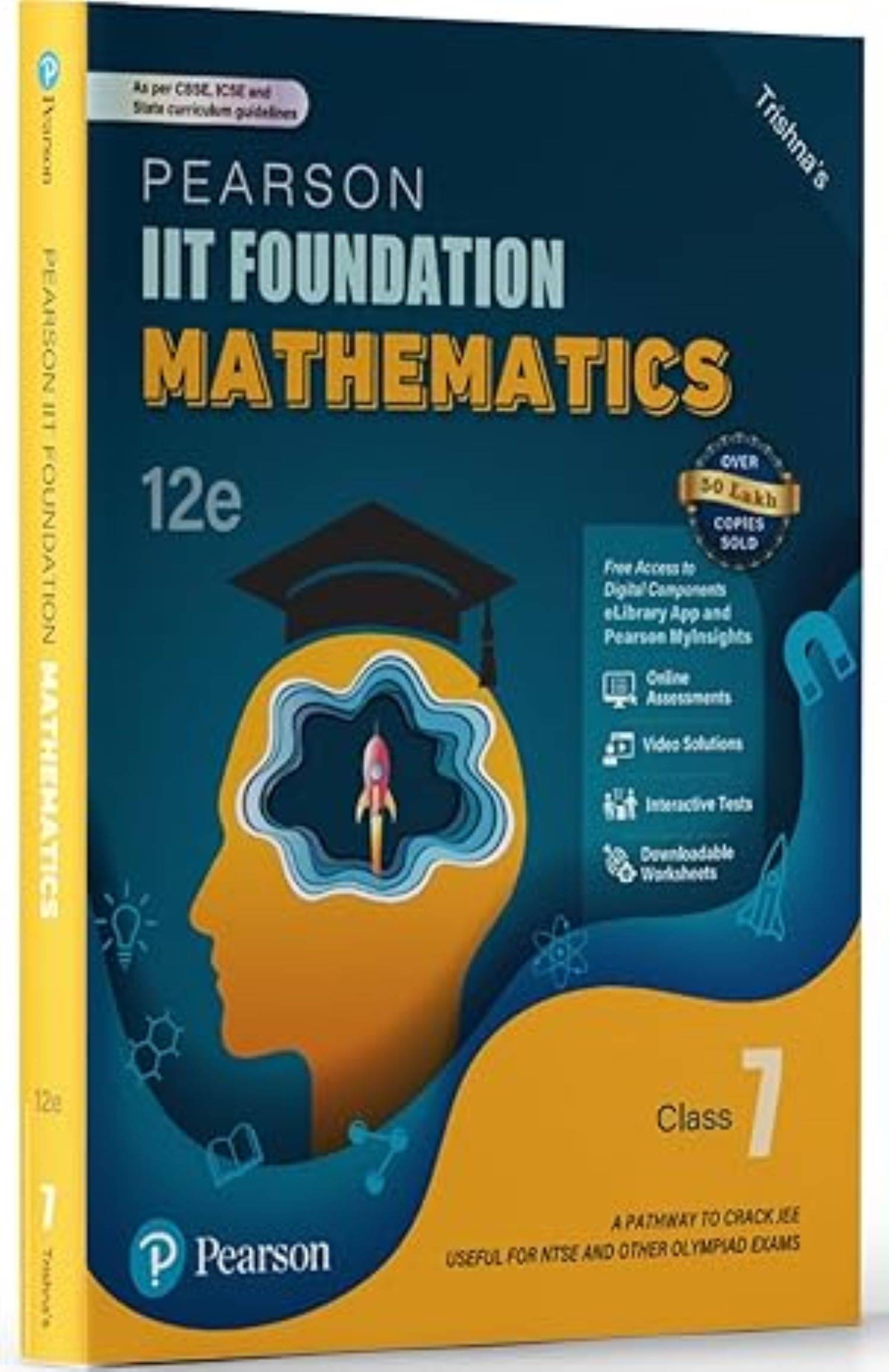 Pearson IIT Foundation'2025-26 Mathematics Class 7 | For JEE, NTSE & Olympiad Exams | As per CBSE, ICSE & State Curriculums Pearson IIT Foundation'2025-26 Mathematics Class 7 | For JEE, NTSE & Olympiad Exams | As per CBSE, ICSE & State Curriculums