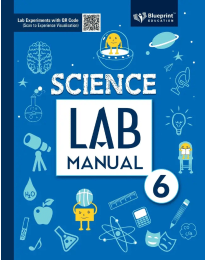 SCIENCE LAB MANUAL CLASS 6 SCIENCE LAB MANUAL CLASS 6