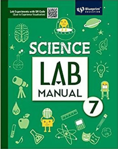 SCIENCE LAB MANUAL CLASS 7 SCIENCE LAB MANUAL CLASS 7