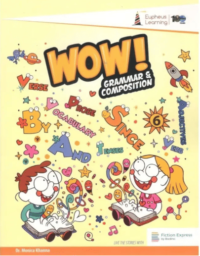     			WOW GRAMMAR & COMPOSITION CLASS 6