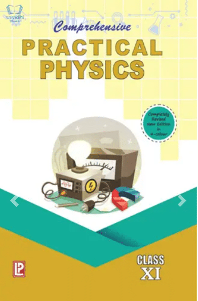 Comprehensive PRACTICAL PHYSICS CLASS 11 Comprehensive PRACTICAL PHYSICS CLASS 11