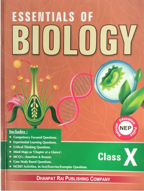 ESSENTIALS OF BIOLOGY CLASS 10     			ESSENTIALS OF BIOLOGY CLASS 10