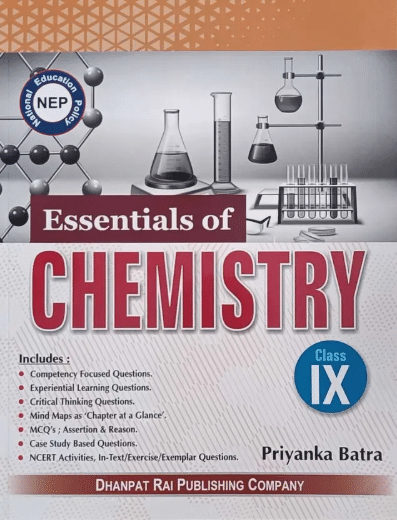 Essentials of CHEMISTRY CLASS 9 Essentials of CHEMISTRY CLASS 9