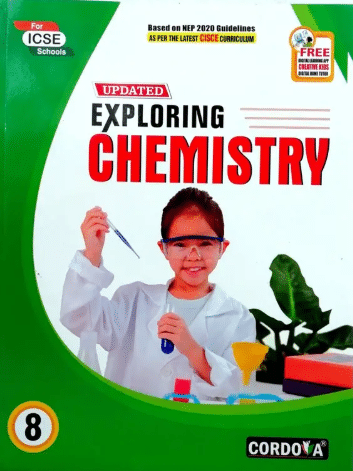     			EXPLORING CHEMISTRY CLASS 8