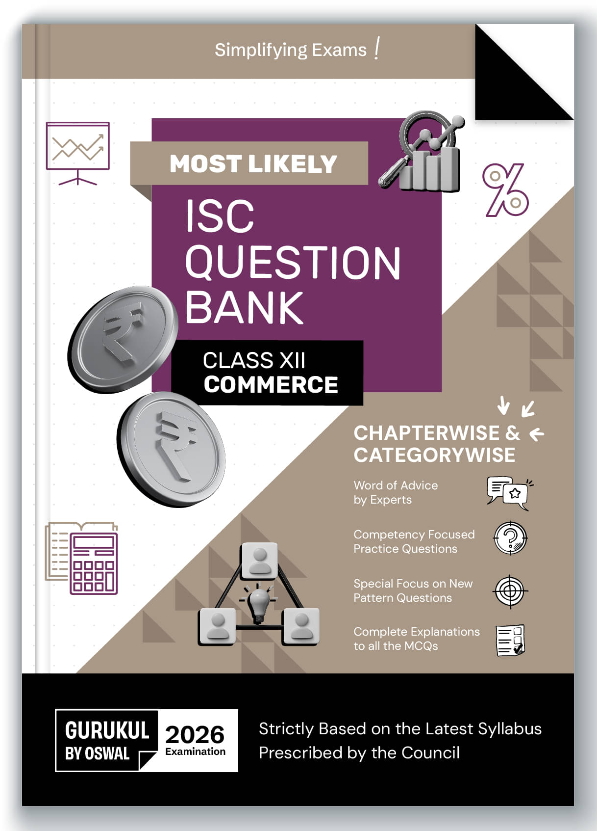 Gurukul By Oswal Commerce Most Likely Question Bank for ISC Class 12 Exam 2026 - Categorywise & Chapterwise, Competency Focused Practice Qs, New Patte Gurukul By Oswal Commerce Most Likely Question Bank for ISC Class 12 Exam 2026 - Categorywise & Chapterwise, Competency Focused Practice Qs, New Patte