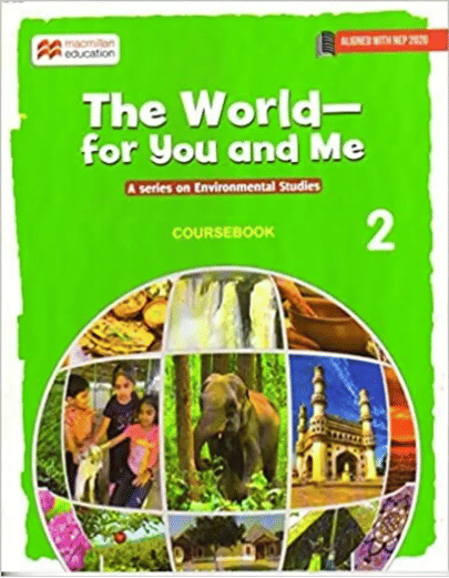 THE WOLD - FOR YUO AND ME EVS COURSEBOOK CLASS 2 THE WOLD - FOR YUO AND ME EVS COURSEBOOK CLASS 2