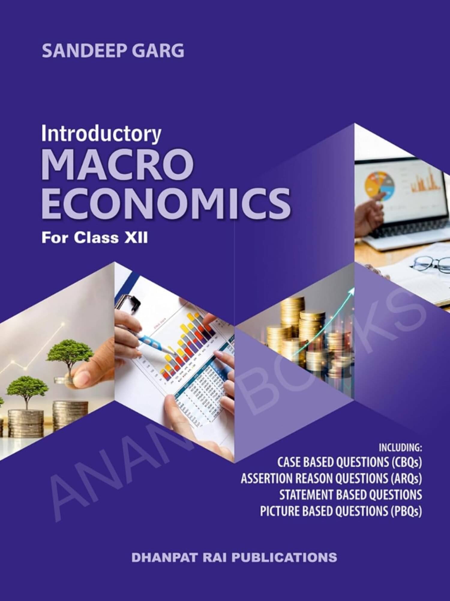 Introductory Macro Economics Class 12 Sandeep Garg 2025-26 Examinations | Sandeep Garg Class 12 Economics 2025 Revised Edition Introductory Macro Economics Class 12 Sandeep Garg 2025-26 Examinations | Sandeep Garg Class 12 Economics 2025 Revised Edition