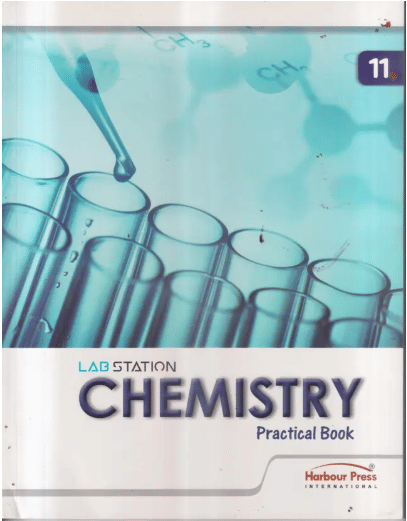     			LAB STATION CHEMISTRY PRACTICAL BOOK CLASS 11