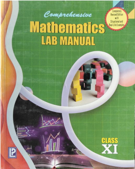 MATHEMATICS LAB MANUAL CLASS 11 MATHEMATICS LAB MANUAL CLASS 11