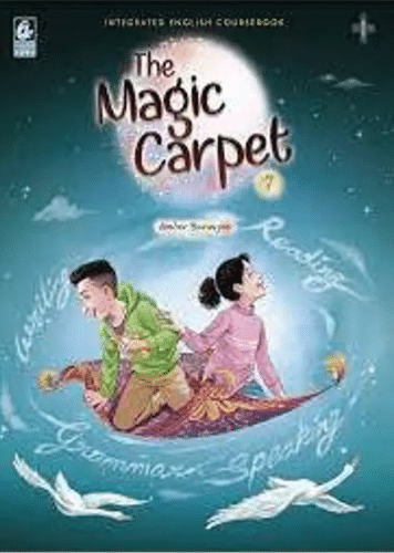 THE MAGIC CARPET CLASS 7 THE MAGIC CARPET CLASS 7