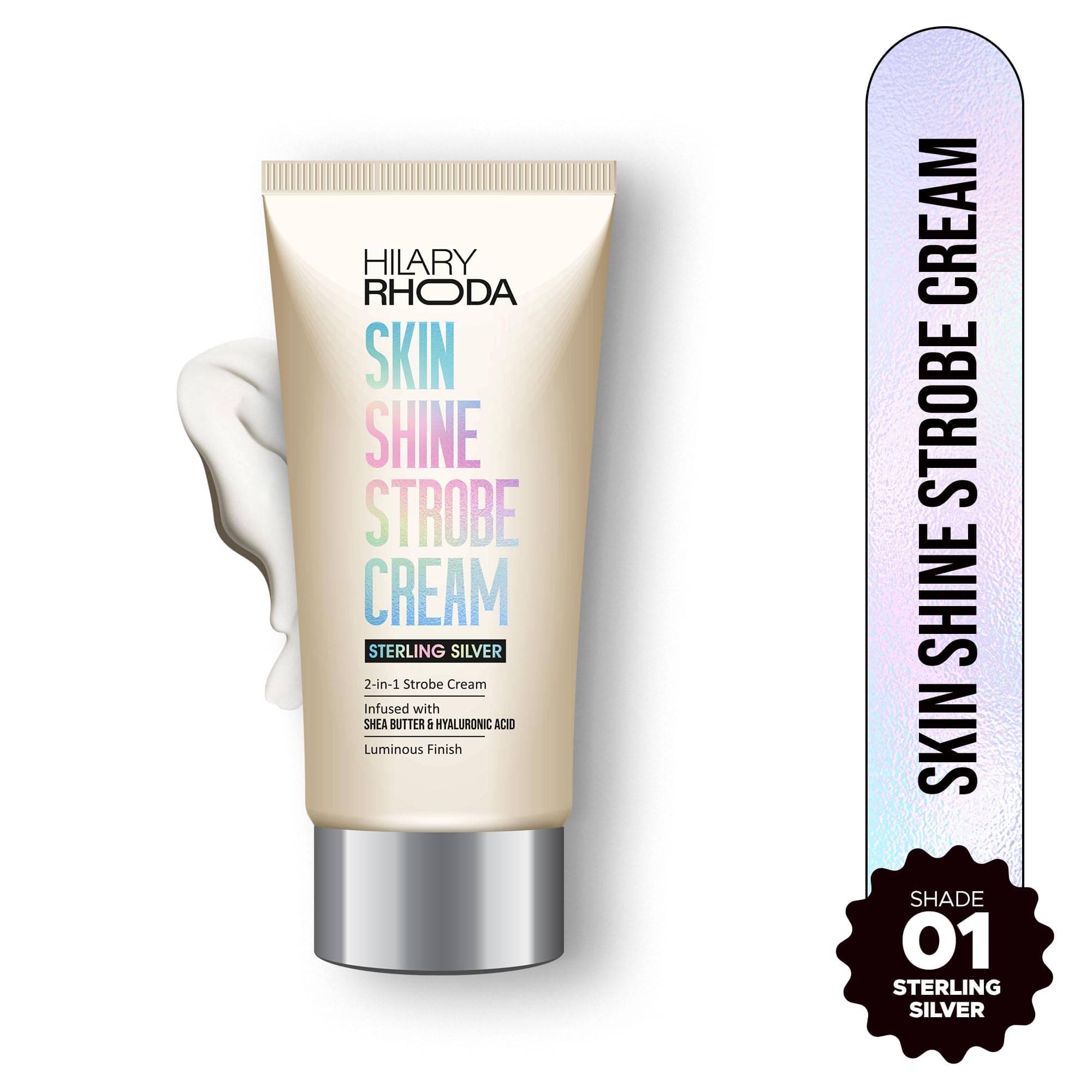 Hilary Rhoda Skin Shine Strobe Cream , 2 in 1 - Highlighter & Moisturiser , Luminous Finish (Sterling Silver - Shade 01) Hilary Rhoda Skin Shine Strobe Cream , 2 in 1 - Highlighter & Moisturiser , Luminous Finish (Sterling Silver - Shade 01)