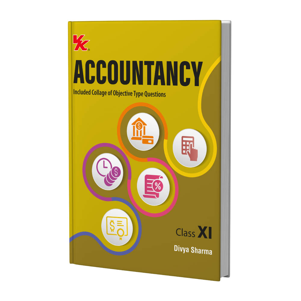 Accountancy Book for Class 11 | CBSE (NCERT Solved) | Examination 2024-25 | by VK Global Publications Accountancy Book for Class 11 | CBSE (NCERT Solved) | Examination 2024-25 | by VK Global Publications