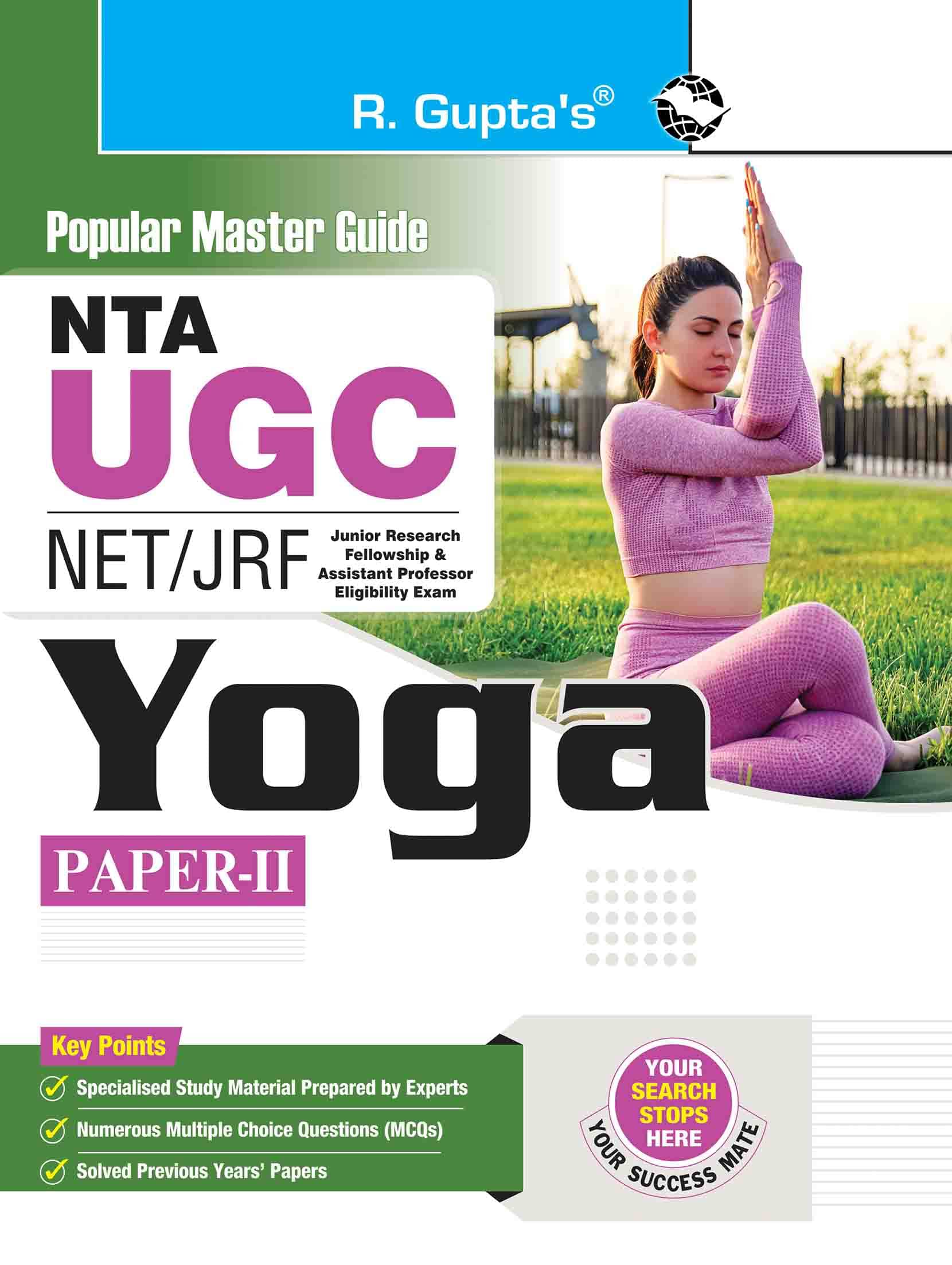     			NTA-UGC-NET/JRF: Yoga (Paper II) Exam Guide