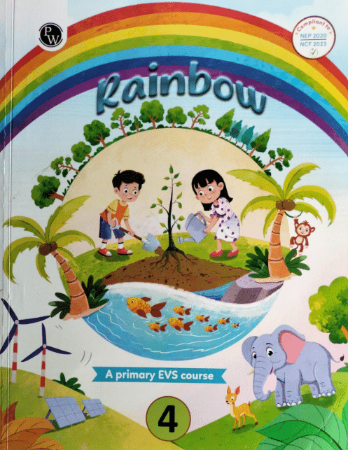 RAINBOW PRIMARY EVS COURSE CLASS 4 RAINBOW PRIMARY EVS COURSE CLASS 4