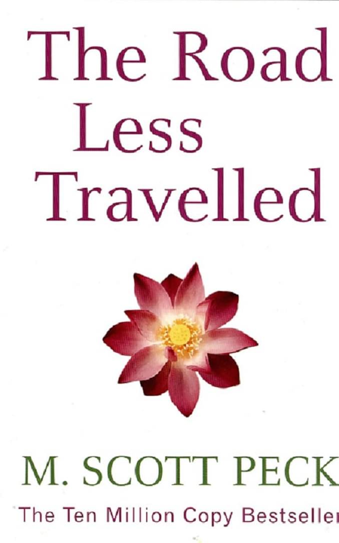     			The Road Less Travelled By M. Scott Peck
