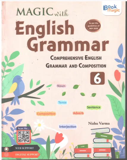 MAGIC WITH ENGLISH GRAMMAR CLASS 6 Description MAGIC WITH ENGLISH GRAMMAR CLASS 6 Description