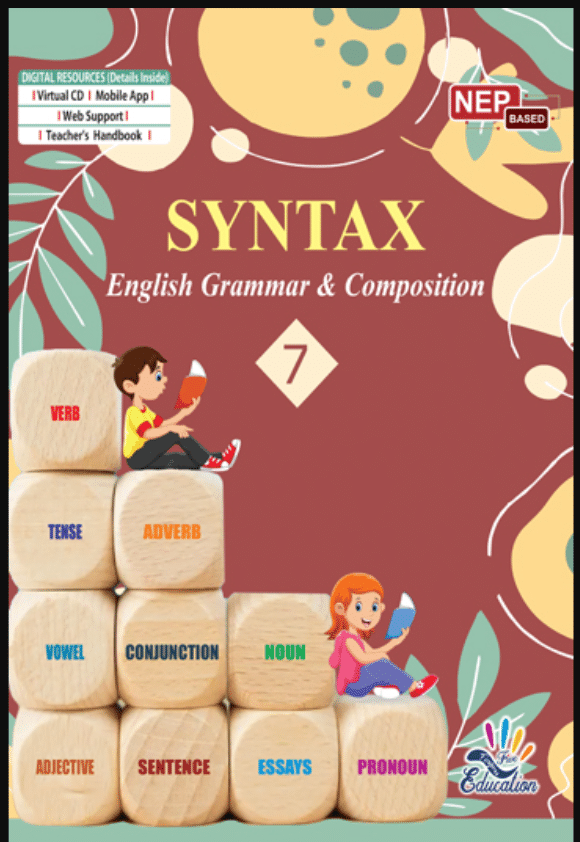SYNTAX CLASS 7 ENGLISH GRAMMAR & COMPOSITION SYNTAX CLASS 7 ENGLISH GRAMMAR & COMPOSITION