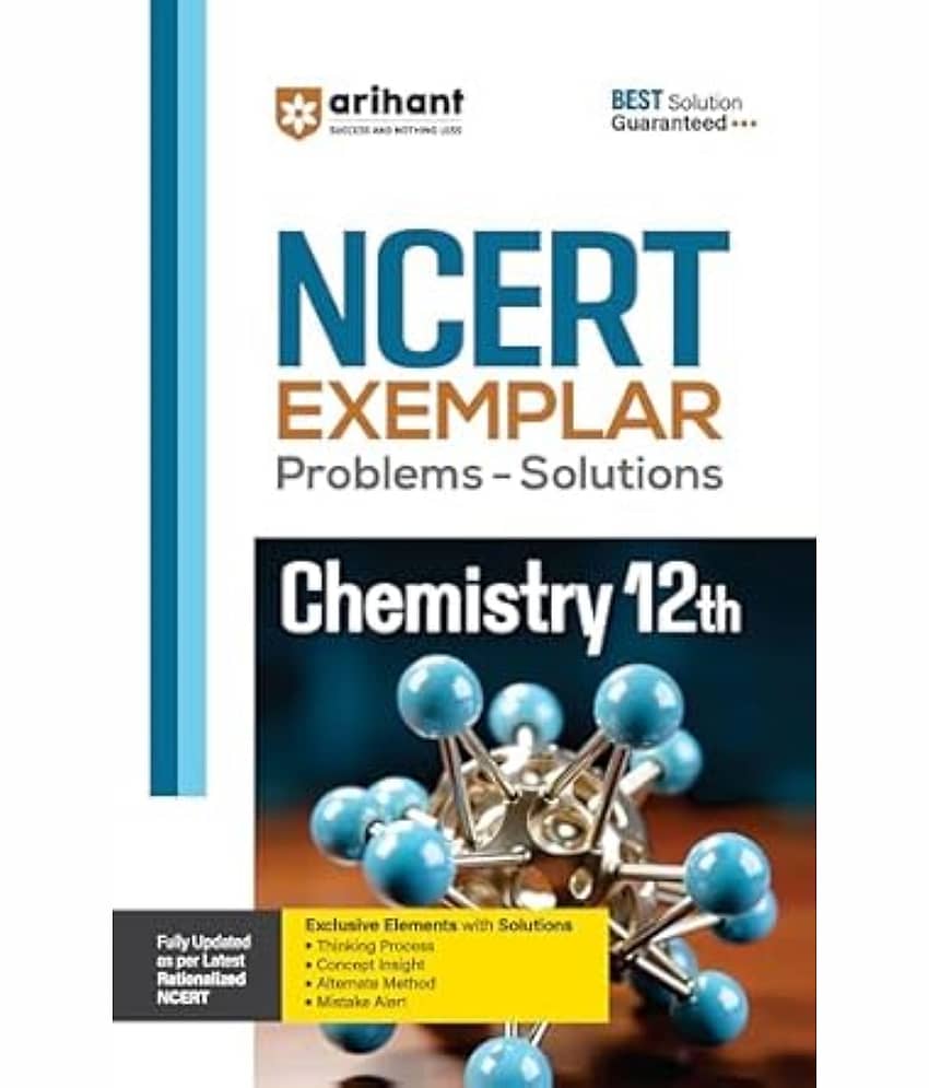 ARIHANT NCERT Exemplar Problems Solutions Chemistry class 12th - Stationery | Buy online on ZillyBuy