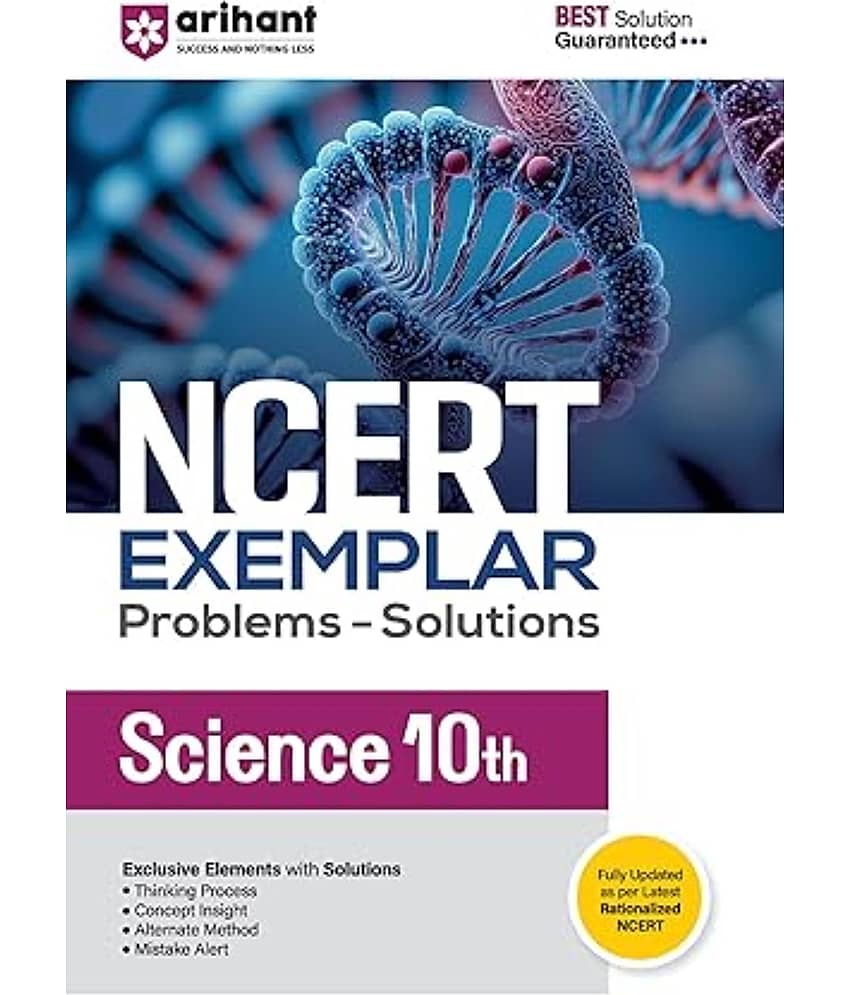 Arihant 2025-26 EXAMS NCERT Exemplar Problems-Solutions for Science 10th | Fully updated as per the latest rationalized NCERT - Stationery | Buy online on ZillyBuy