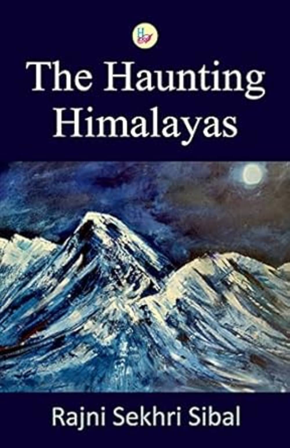 The Haunting Himalayas (English) The Haunting Himalayas (English)