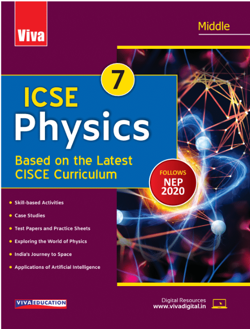     			ICSE PHYSICS CLASS 7