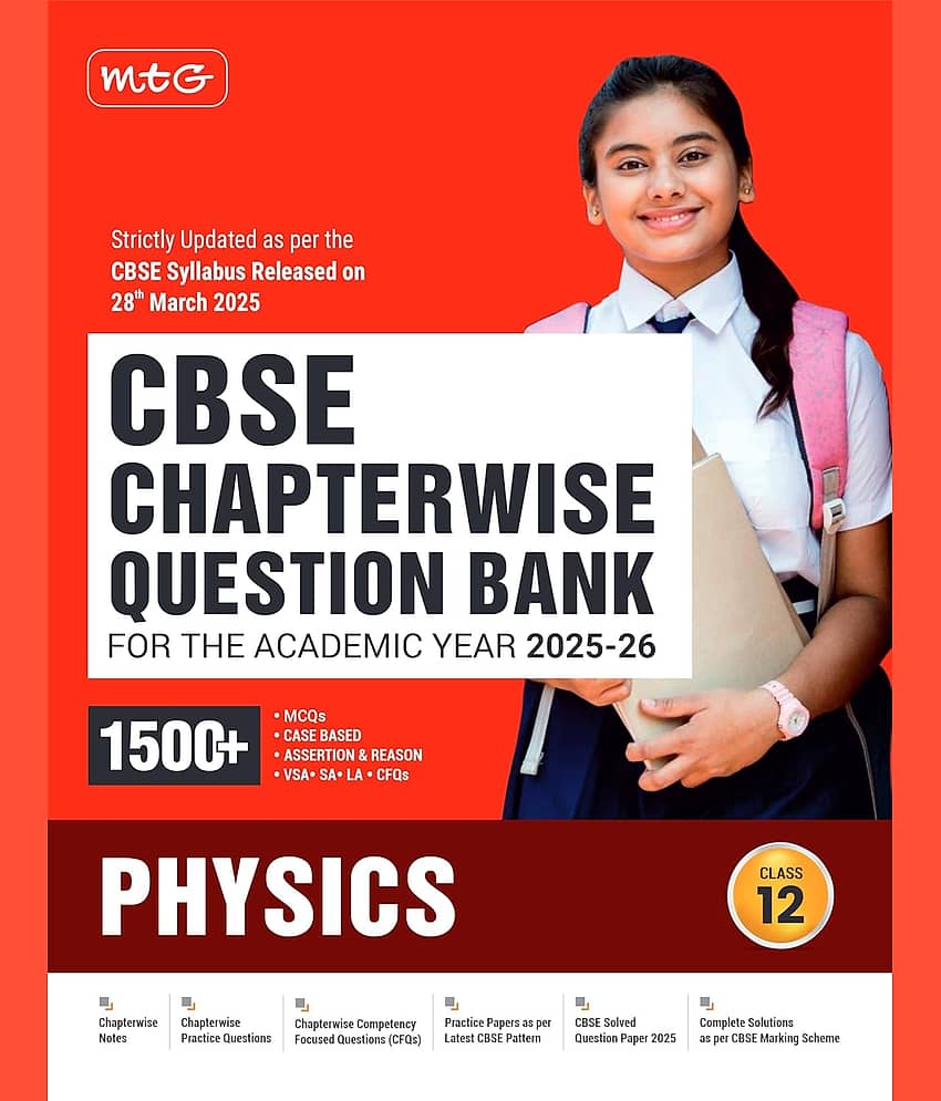 MTG CBSE Chapterwise Question Bank Class 12 Physics For 2026 Board Exam | As Per Latest CBSE Syllabus Released on 28 March 2025 - Stationery | Buy online on ZillyBuy