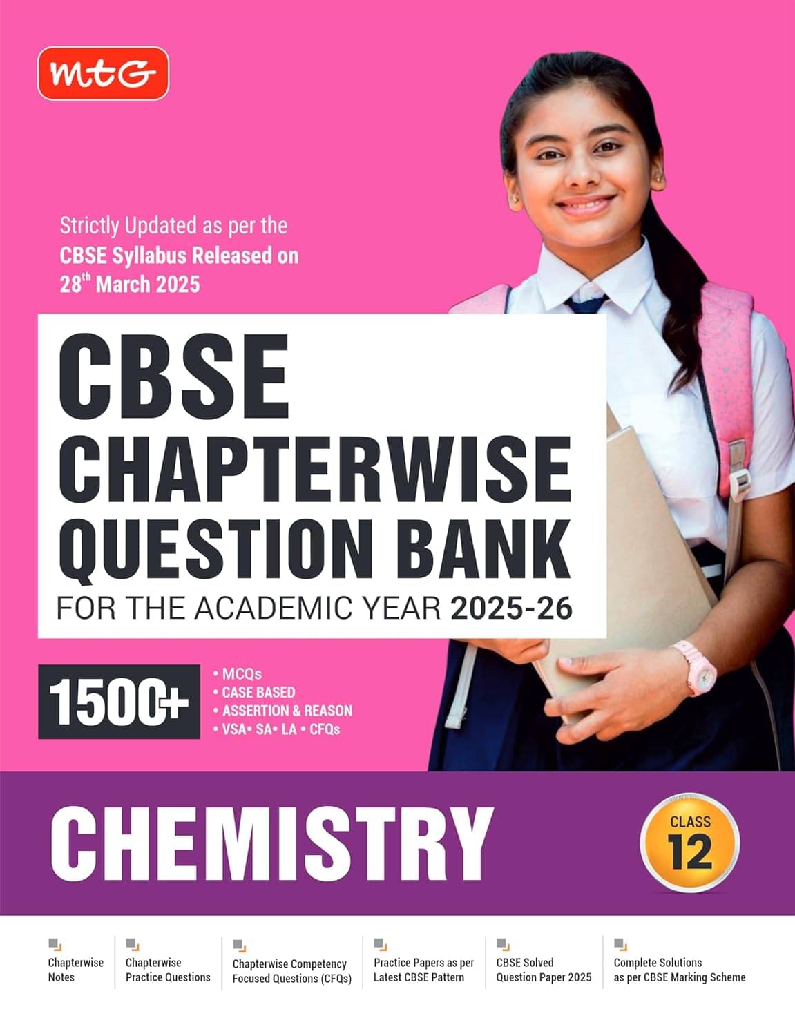     			MTG CBSE Chapterwise Question Bank Class 12 Chemistry For 2026 Board Exam | As Per Latest CBSE Syllabus Released on 28 March 2025