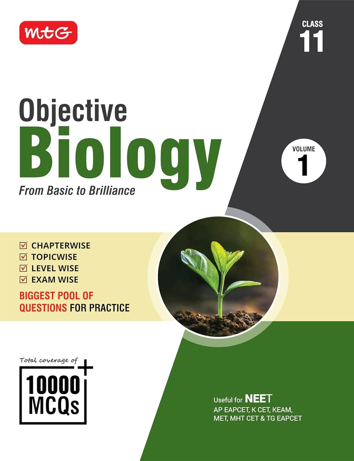     			MTG Objective Biology Volume-1 For NEET & State-Level Medical Entrances | Coverage of 10000+ MCQs Chapter-wise Topic-wise Level-wise Exam-wise | Latest Edition 2025-26